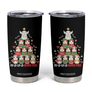 Fa La La La Guinea Pigs Tumbler Cup Funny Christmas Cavy Lover Gift TS12 Black Print Your Wear