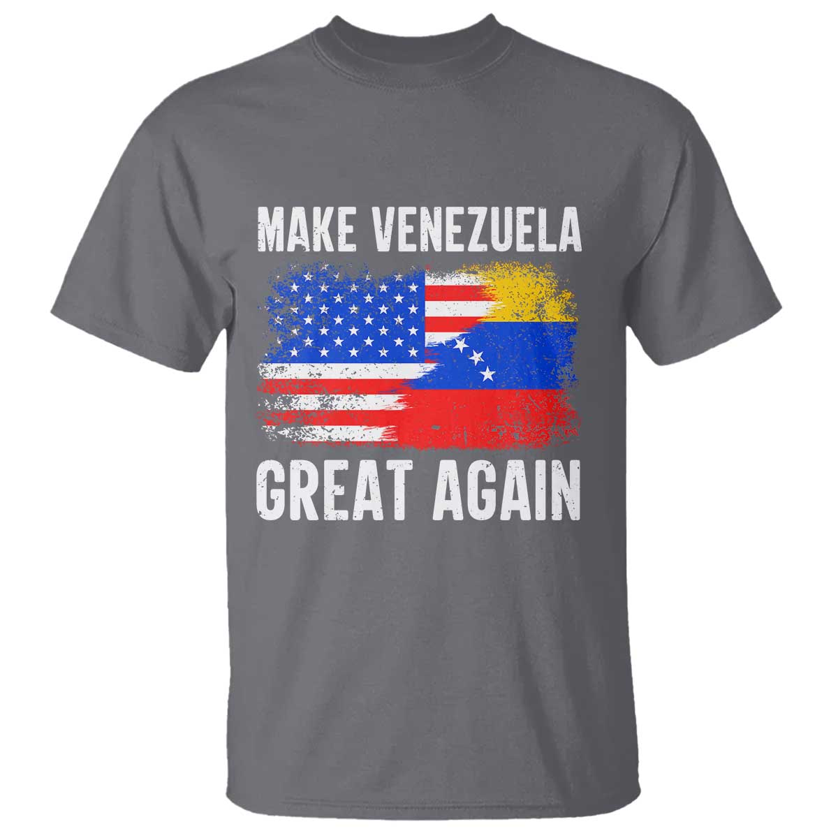 Make Venezuela Great Again T Shirt Political Gift TS12 Charcoal Print Your Wear