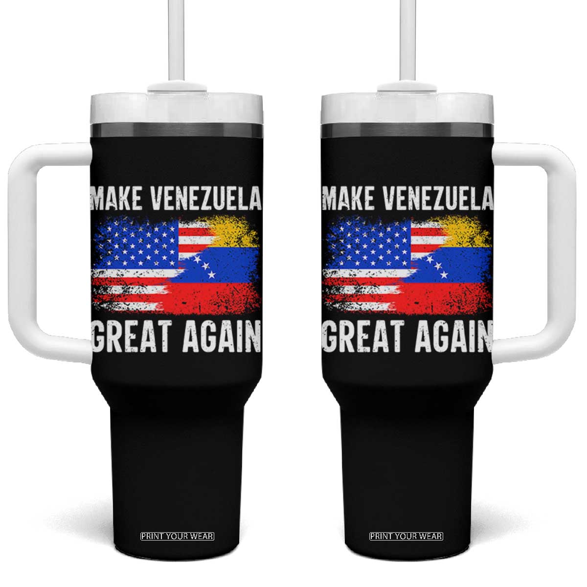 Make Venezuela Great Again Tumbler With Handle Political Gift TS12 One Size: 40 oz Black Print Your Wear