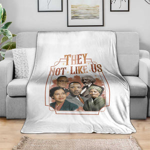 They Not Like Us Throw Blanket African American History Leaders TS12 Print Your Wear
