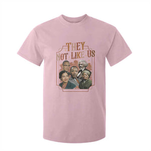 They Not Like Us T Shirt For Kid African American History Leaders TS12 Light Pink Print Your Wear