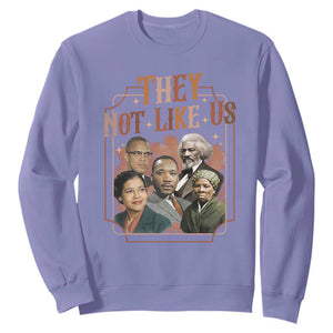 They Not Like Us Sweatshirt African American History Leaders TS12 Violet Print Your Wear