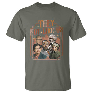 They Not Like Us T Shirt African American History Leaders TS12 Military Green Print Your Wear