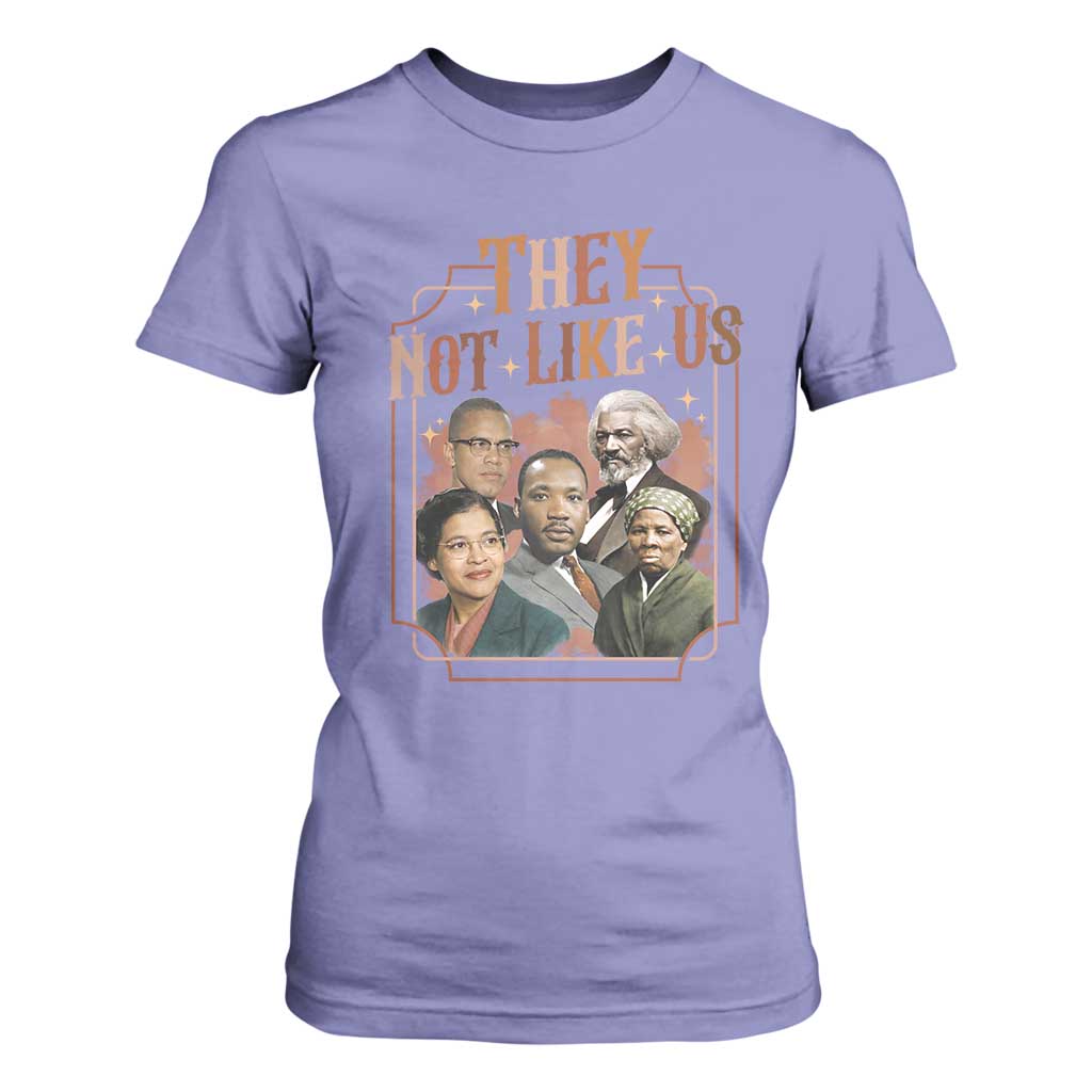 They Not Like Us T Shirt For Women African American History Leaders TS12 Violet Print Your Wear