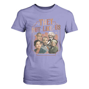 They Not Like Us T Shirt For Women African American History Leaders TS12 Violet Print Your Wear