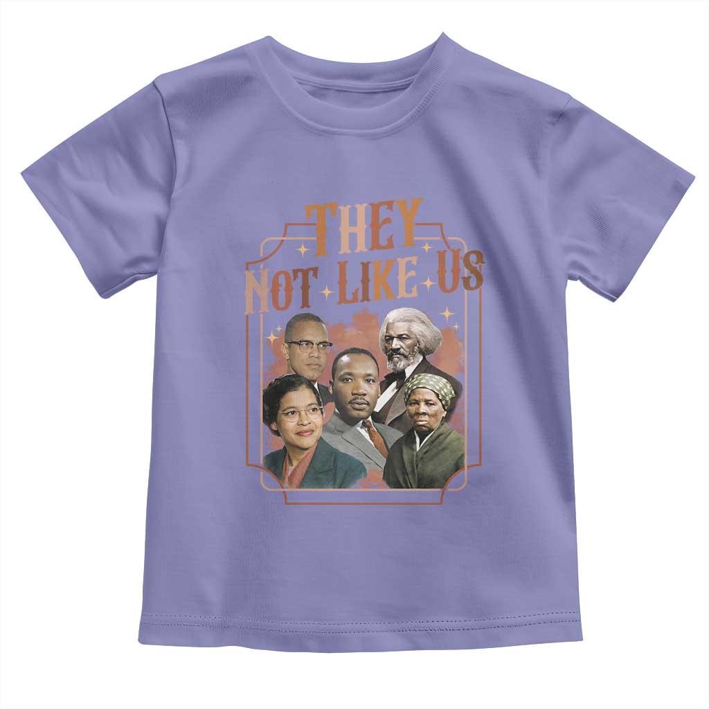 They Not Like Us Toddler T Shirt African American History Leaders TS12 Violet Print Your Wear