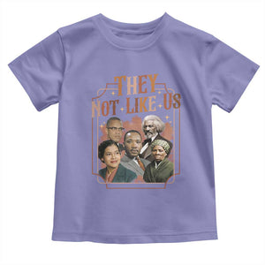 They Not Like Us Toddler T Shirt African American History Leaders TS12 Violet Print Your Wear