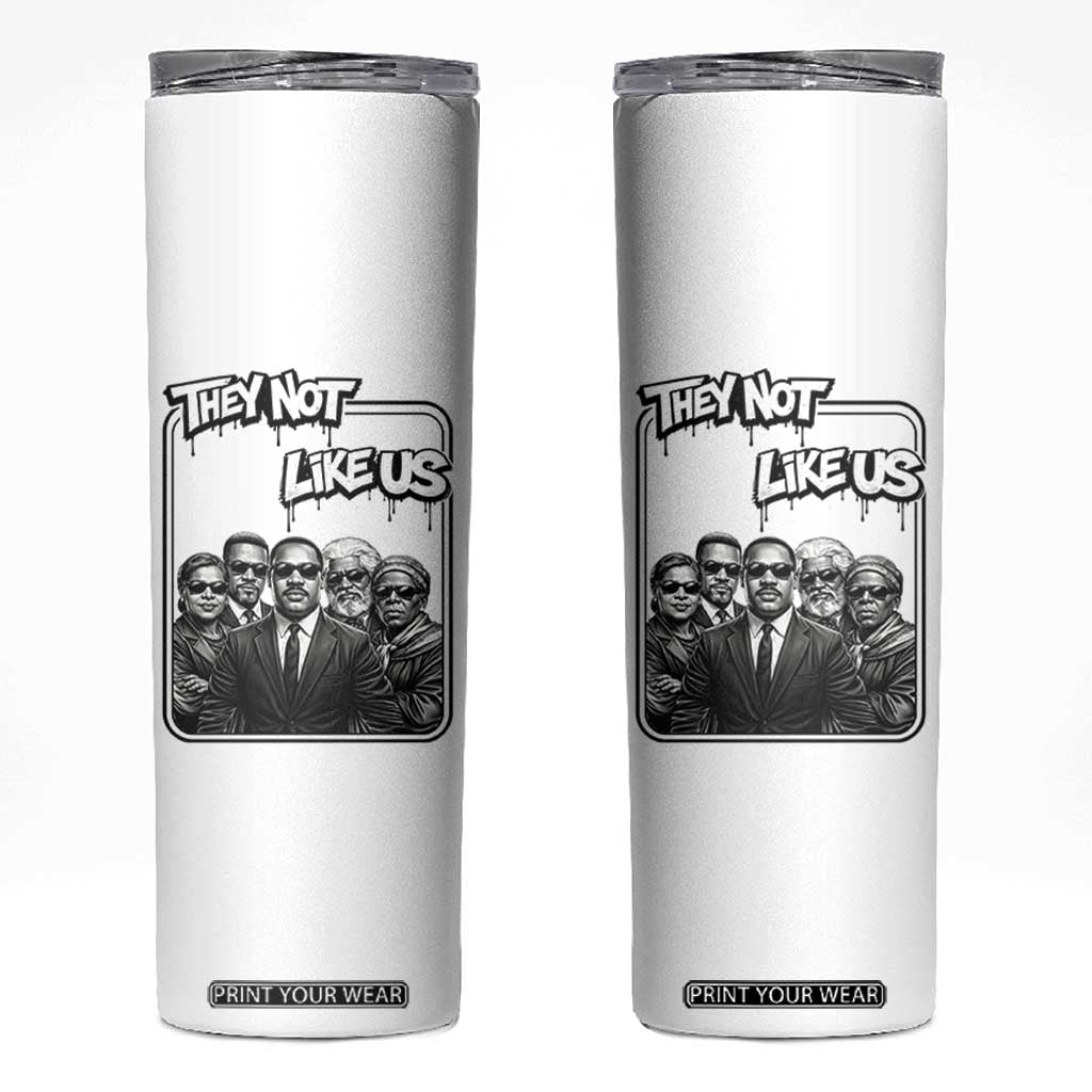 Vintage African American Heroes Skinny Tumbler They Not Like Us TS12 White Print Your Wear