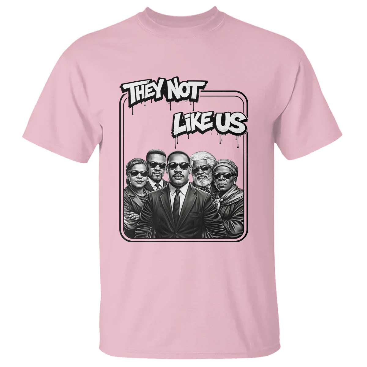 Vintage African American Heroes T Shirt They Not Like Us TS12 Light Pink Print Your Wear