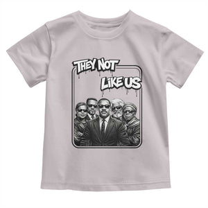 Vintage African American Heroes Toddler T Shirt They Not Like Us TS12 Ice Gray Print Your Wear