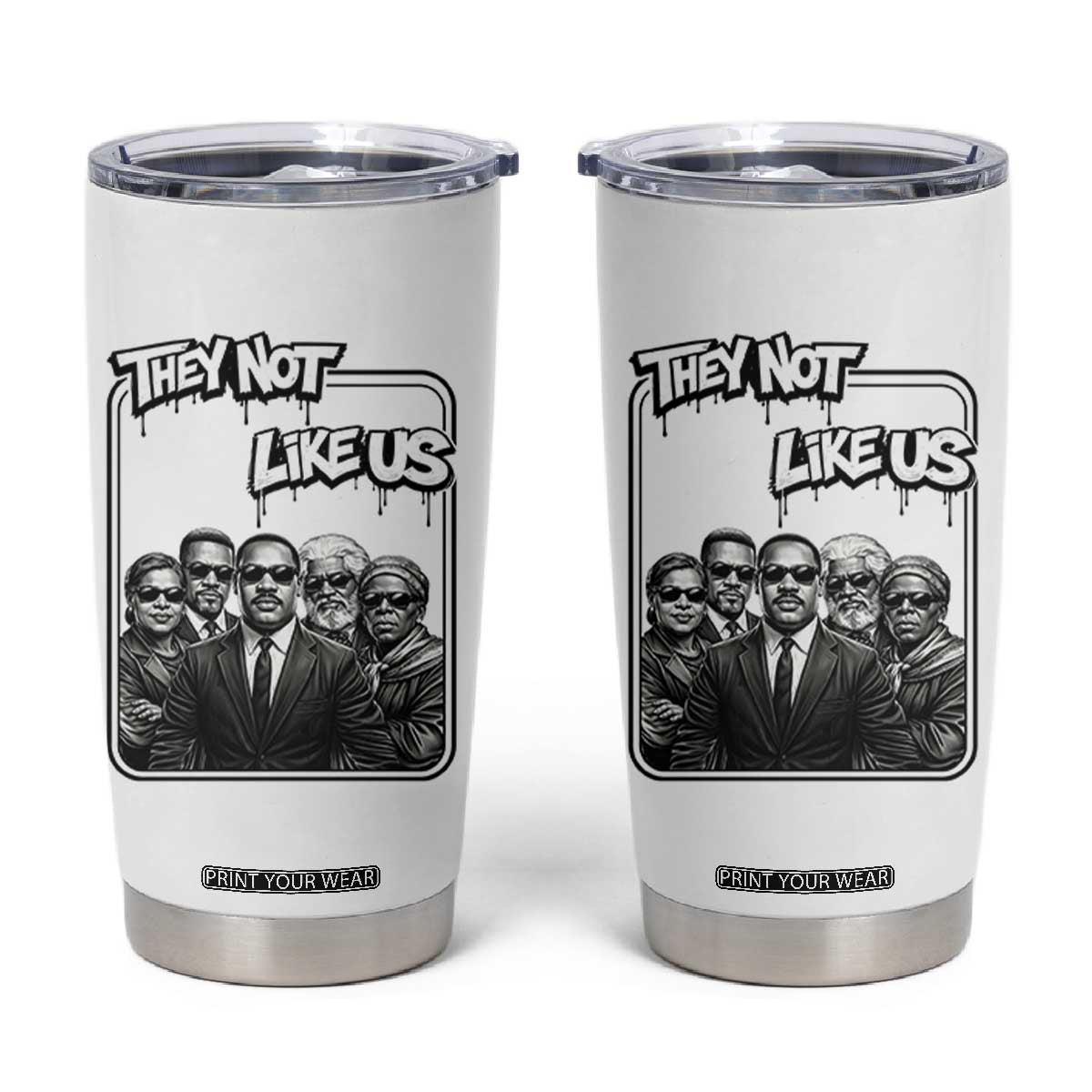 Vintage African American Heroes Tumbler Cup They Not Like Us TS12 White Print Your Wear