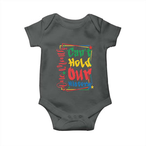 One Month Cannot Hold Our History Baby Onesie Black History Gift TS12 Dark Heather Print Your Wear