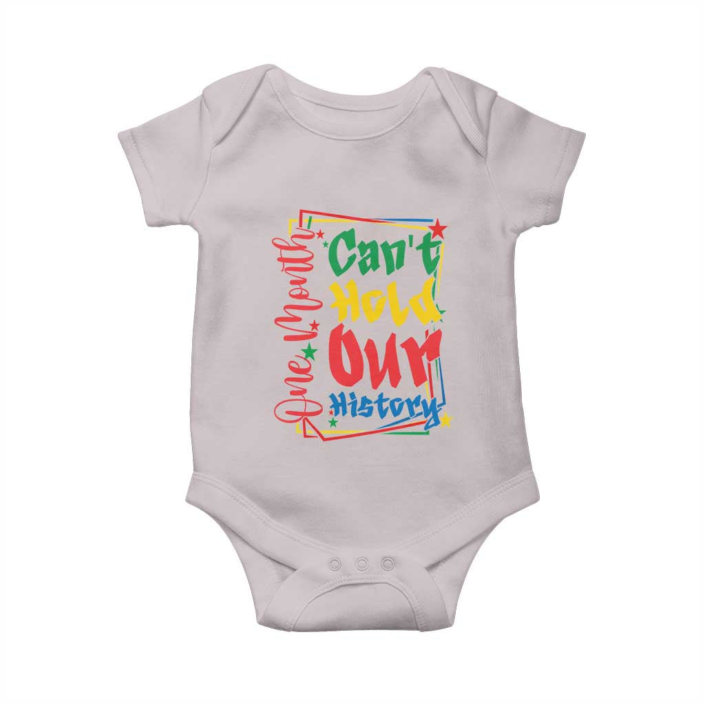 One Month Cannot Hold Our History Baby Onesie Black History Gift TS12 Ice Gray Print Your Wear