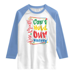 One Month Cannot Hold Our History Raglan Shirt Black History Gift TS12 White Carolina Blue Print Your Wear