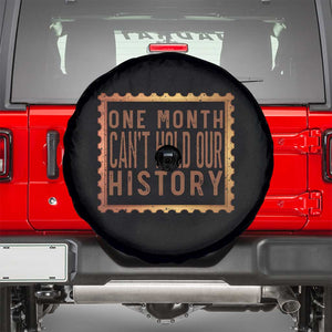 One Month Cannot Hold Our History Spare Tire Cover African American Gift TS12 Black Print Your Wear