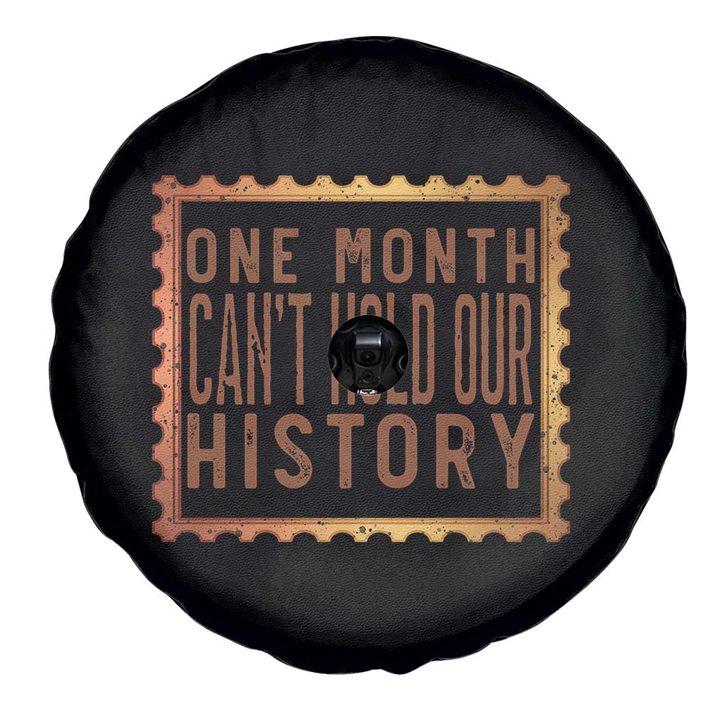 One Month Cannot Hold Our History Spare Tire Cover African American Gift TS12 Print Your Wear