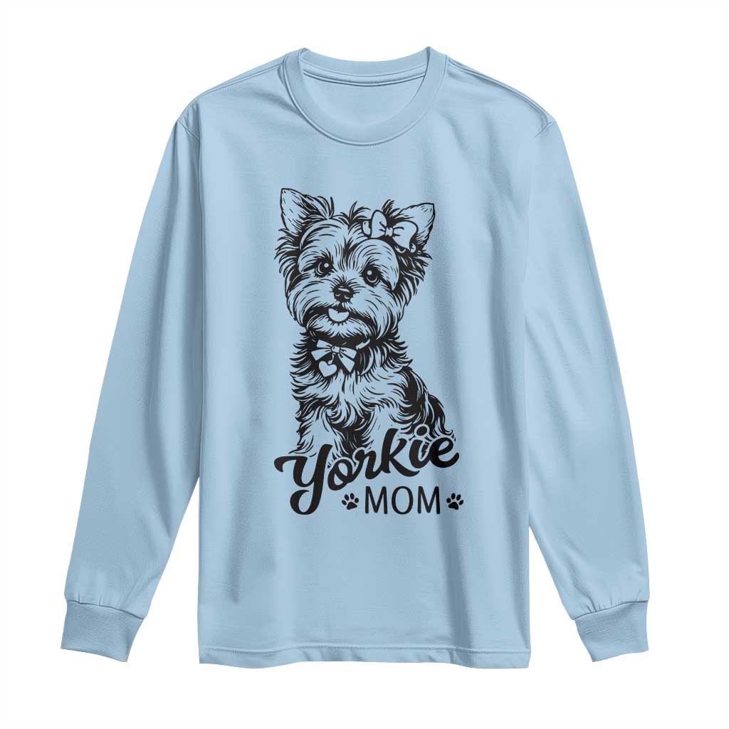 Yorkshire Terrier Mom Long Sleeve Shirt Cute Yorkie Mama Puppy Gift TS12 Light Blue Print Your Wear