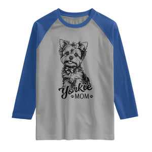 Yorkshire Terrier Mom Raglan Shirt Cute Yorkie Mama Puppy Gift TS12 Sport Gray Royal Print Your Wear