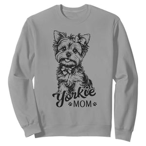 Yorkshire Terrier Mom Sweatshirt Cute Yorkie Mama Puppy Gift TS12 Sport Gray Print Your Wear