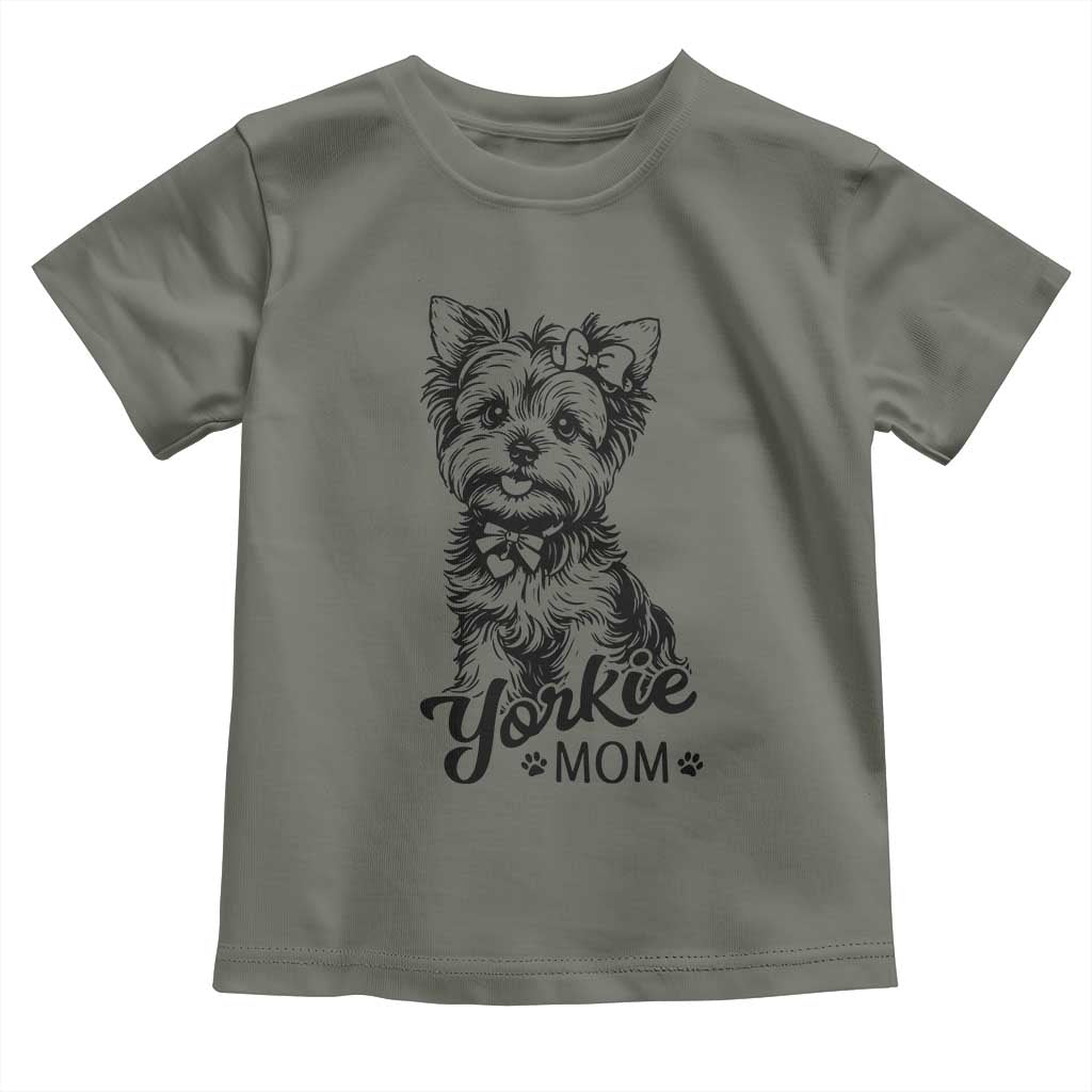 Yorkshire Terrier Mom Toddler T Shirt Cute Yorkie Mama Puppy Gift TS12 Military Green Print Your Wear