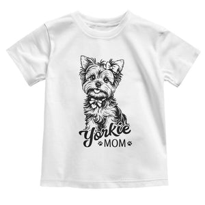 Yorkshire Terrier Mom Toddler T Shirt Cute Yorkie Mama Puppy Gift TS12 White Print Your Wear