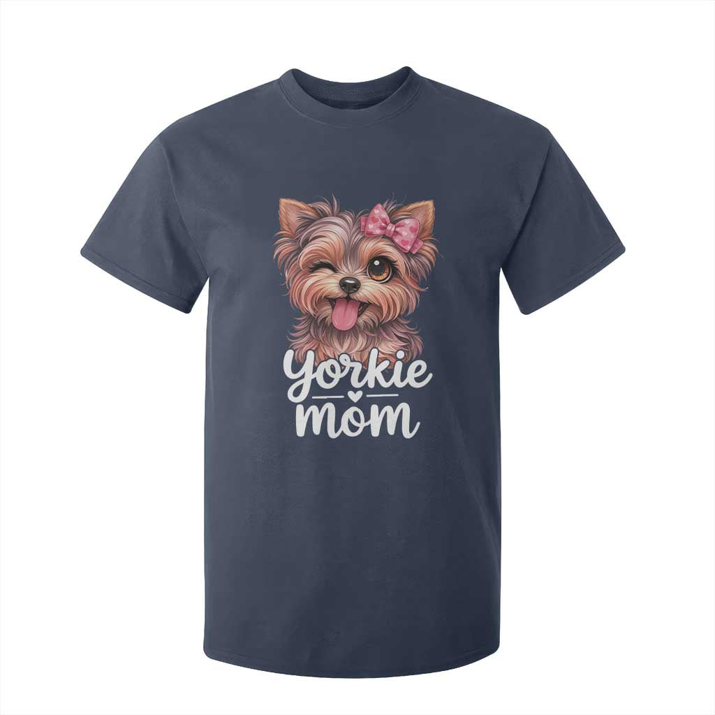 Yorkshire Terrier Dog Mom T Shirt For Kid Cute Yorkie Puppy Gift TS12 Navy Print Your Wear