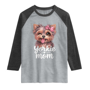 Yorkshire Terrier Dog Mom Raglan Shirt Cute Yorkie Puppy Gift TS12 Heather Gray Heather Charcoal Print Your Wear