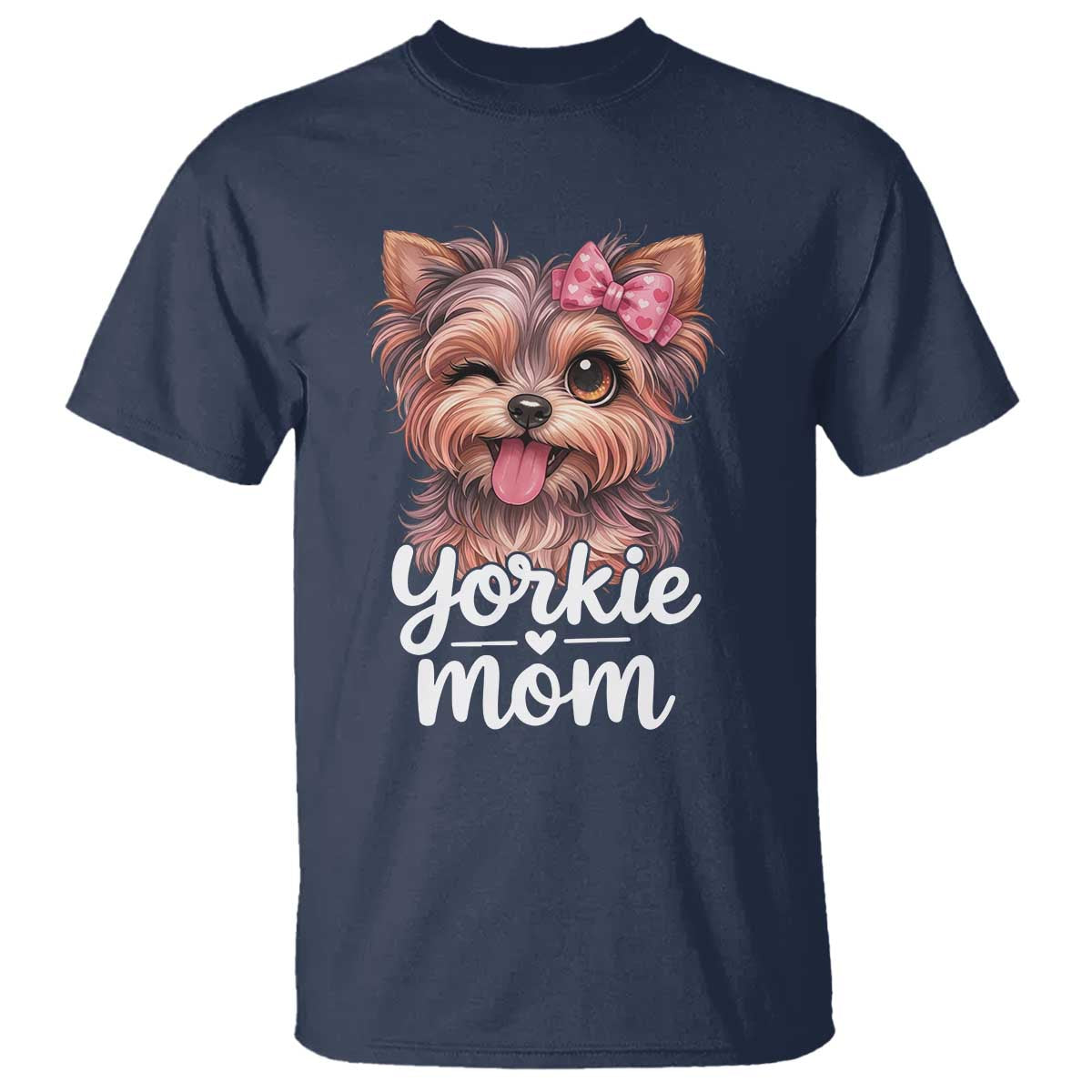 Yorkshire Terrier Dog Mom T Shirt Cute Yorkie Puppy Gift TS12 Navy Print Your Wear