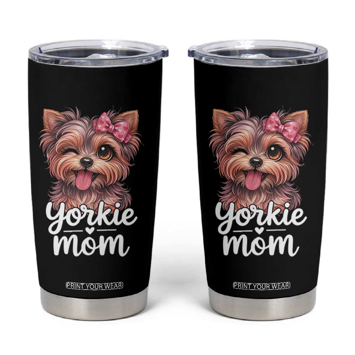 Yorkshire Terrier Dog Mom Tumbler Cup Cute Yorkie Puppy Gift TS12 Black Print Your Wear