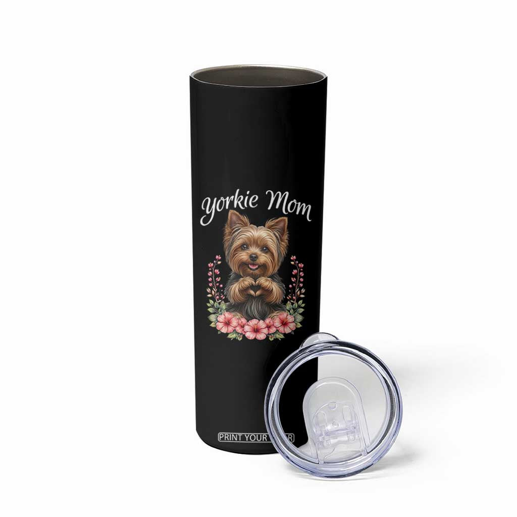 Cute Yorkie Mama Skinny Tumbler Yorkshire Terrier Dog Lover TS12 Print Your Wear