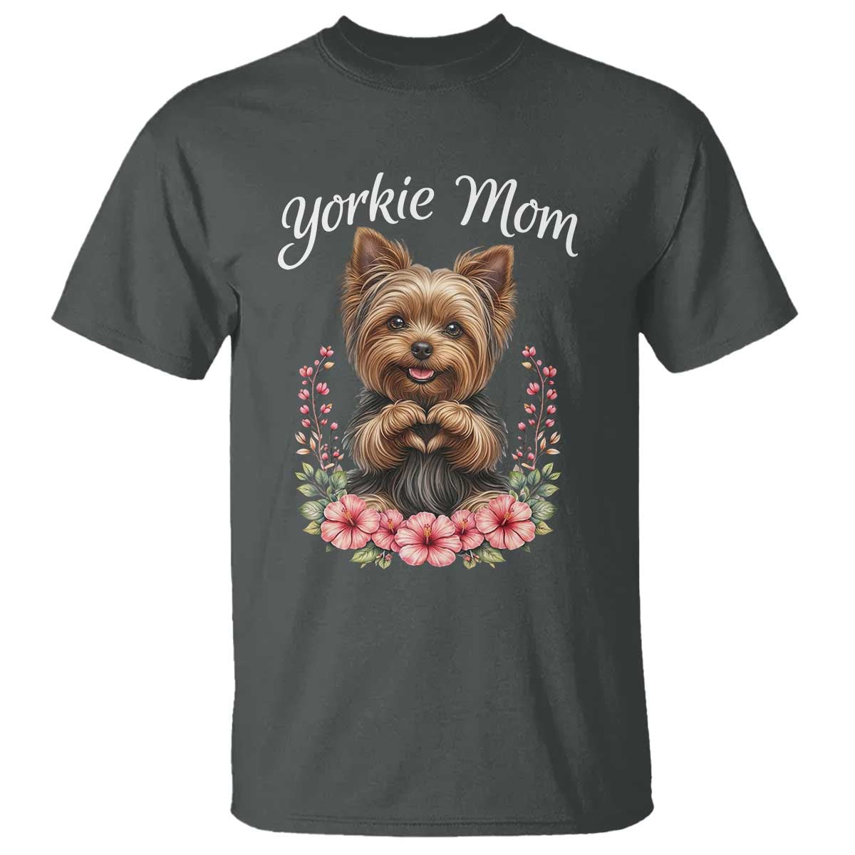 Cute Yorkie Mama T Shirt Yorkshire Terrier Dog Lover TS12 Dark Heather Print Your Wear