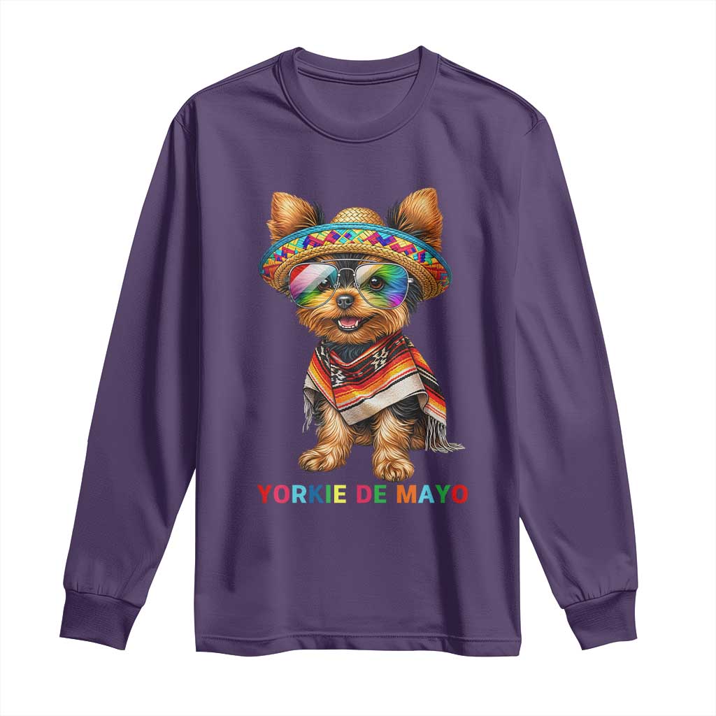 Yorkie De Mayo Long Sleeve Shirt Cinco De Mayo Dog Lover TS12 Purple Print Your Wear