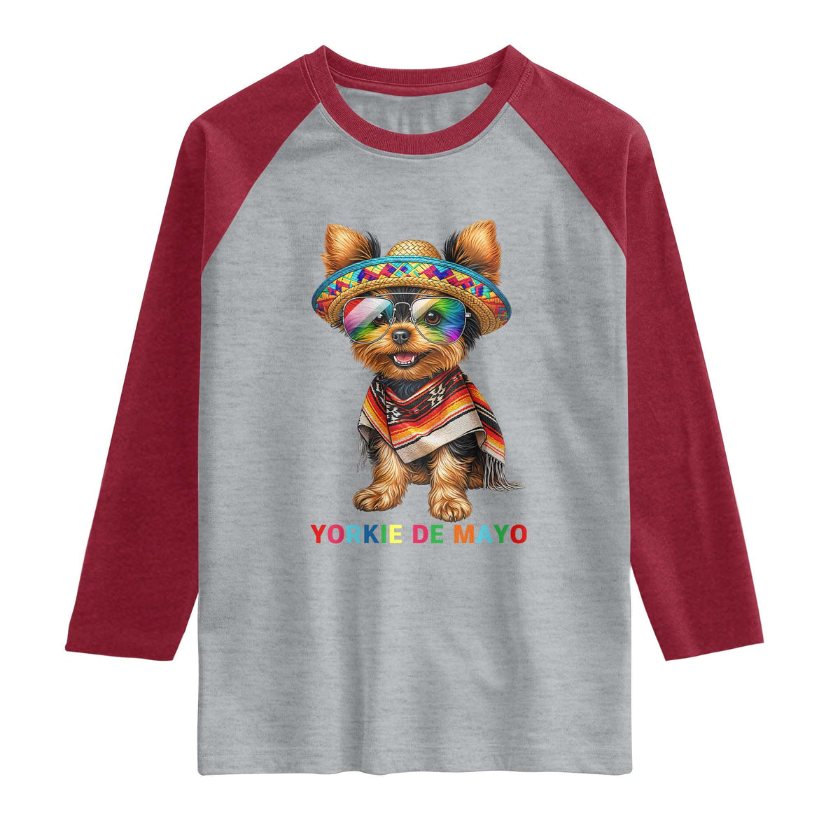 Yorkie De Mayo Raglan Shirt Cinco De Mayo Dog Lover TS12 Heather Gray Heather Red Print Your Wear