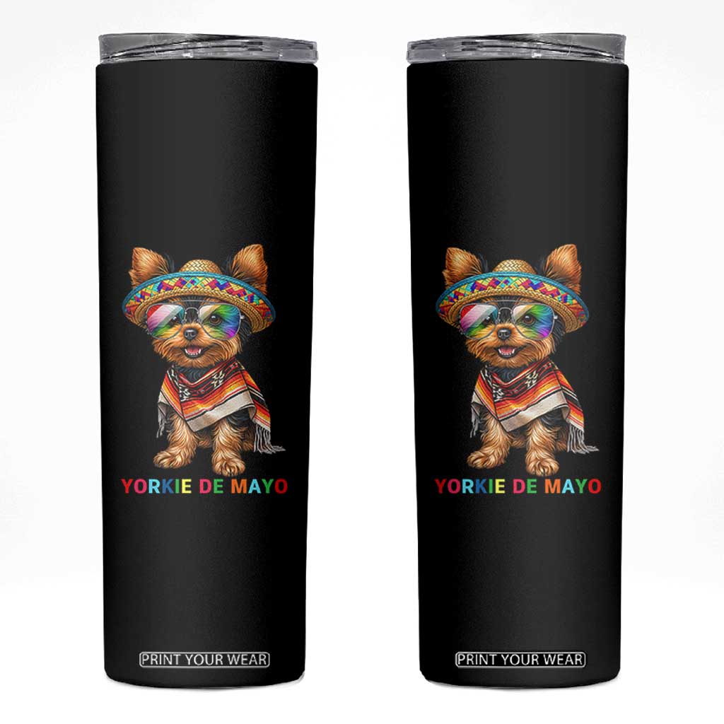 Yorkie De Mayo Skinny Tumbler Cinco De Mayo Dog Lover TS12 Black Print Your Wear