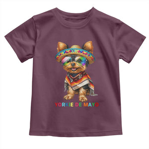 Yorkie De Mayo Toddler T Shirt Cinco De Mayo Dog Lover TS12 Maroon Print Your Wear