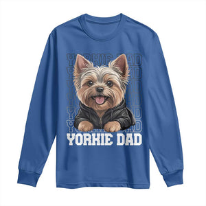Proud Yorkshire Terrier Dad Long Sleeve Shirt Fathers Day Dog Lover Gift TS12 Royal Blue Print Your Wear