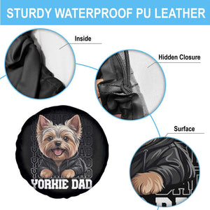 Proud Yorkshire Terrier Dad Spare Tire Cover Fathers Day Dog Lover Gift TS12 Print Your Wear