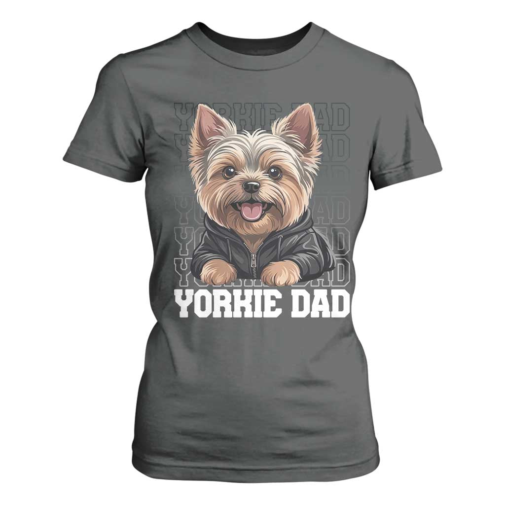 Proud Yorkshire Terrier Dad T Shirt For Women Fathers Day Dog Lover Gift TS12 Dark Heather Print Your Wear