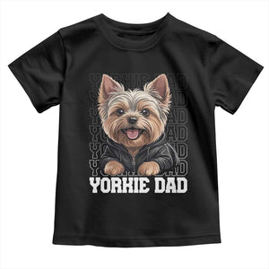 Proud Yorkshire Terrier Dad Toddler T Shirt Fathers Day Dog Lover Gift TS12 Black Print Your Wear