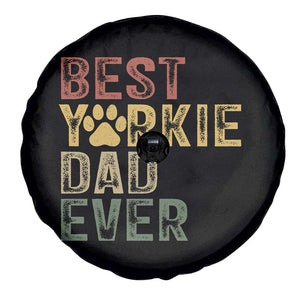 Best Yorkie Dad Ever Spare Tire Cover Retro Vintage Yorkshire Terrier Gift TS12 Print Your Wear
