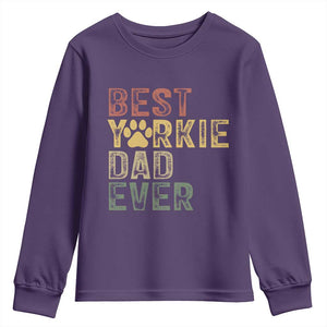 Best Yorkie Dad Ever Youth Sweatshirt Retro Vintage Yorkshire Terrier Gift TS12 Purple Print Your Wear