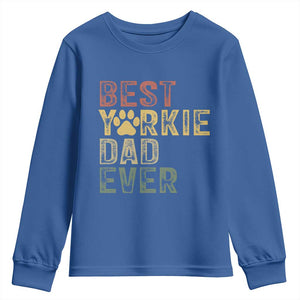 Best Yorkie Dad Ever Youth Sweatshirt Retro Vintage Yorkshire Terrier Gift TS12 Royal Blue Print Your Wear