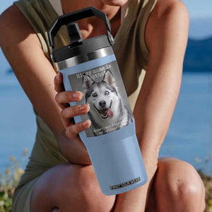 Funny Siberian Husky Meme Flip Straw Tumbler My Name Is Stop That TS12 One Size: 30 oz Light Blue Print Your Wear