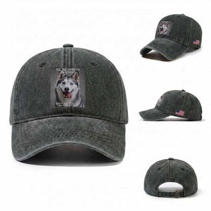 Funny Siberian Husky Meme Washed Cotton Baseball Cap My Name Is Stop That TS12 Washed Cap Universal Fit Dark Green Print Your Wear