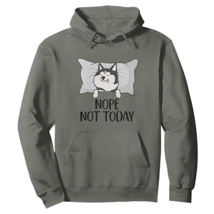 Lazy Siberian Husky Meme Hoodie Nope Not Today TS12 Military Green Print Your Wear