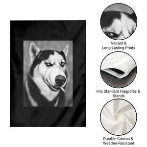 Smoking Siberian Husky Meme Garden Flag Funny Dog Face Gift For Dog Lovers TS12 Print Your Wear
