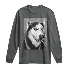Smoking Siberian Husky Meme Long Sleeve Shirt Funny Dog Face Gift For Dog Lovers TS12 Dark Heather Print Your Wear