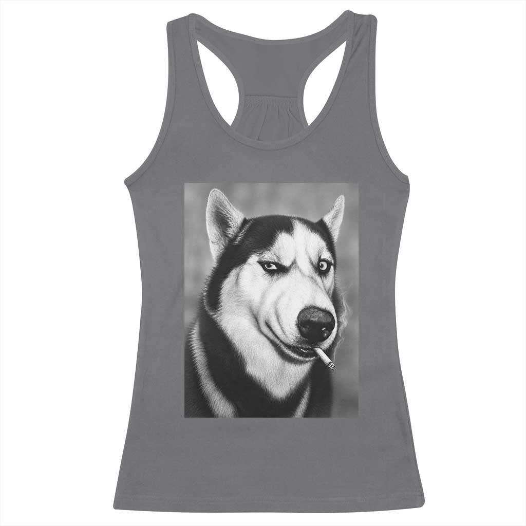 Smoking Siberian Husky Meme Racerback Tank Top Funny Dog Face Gift For Dog Lovers TS12 Charcoal Print Your Wear