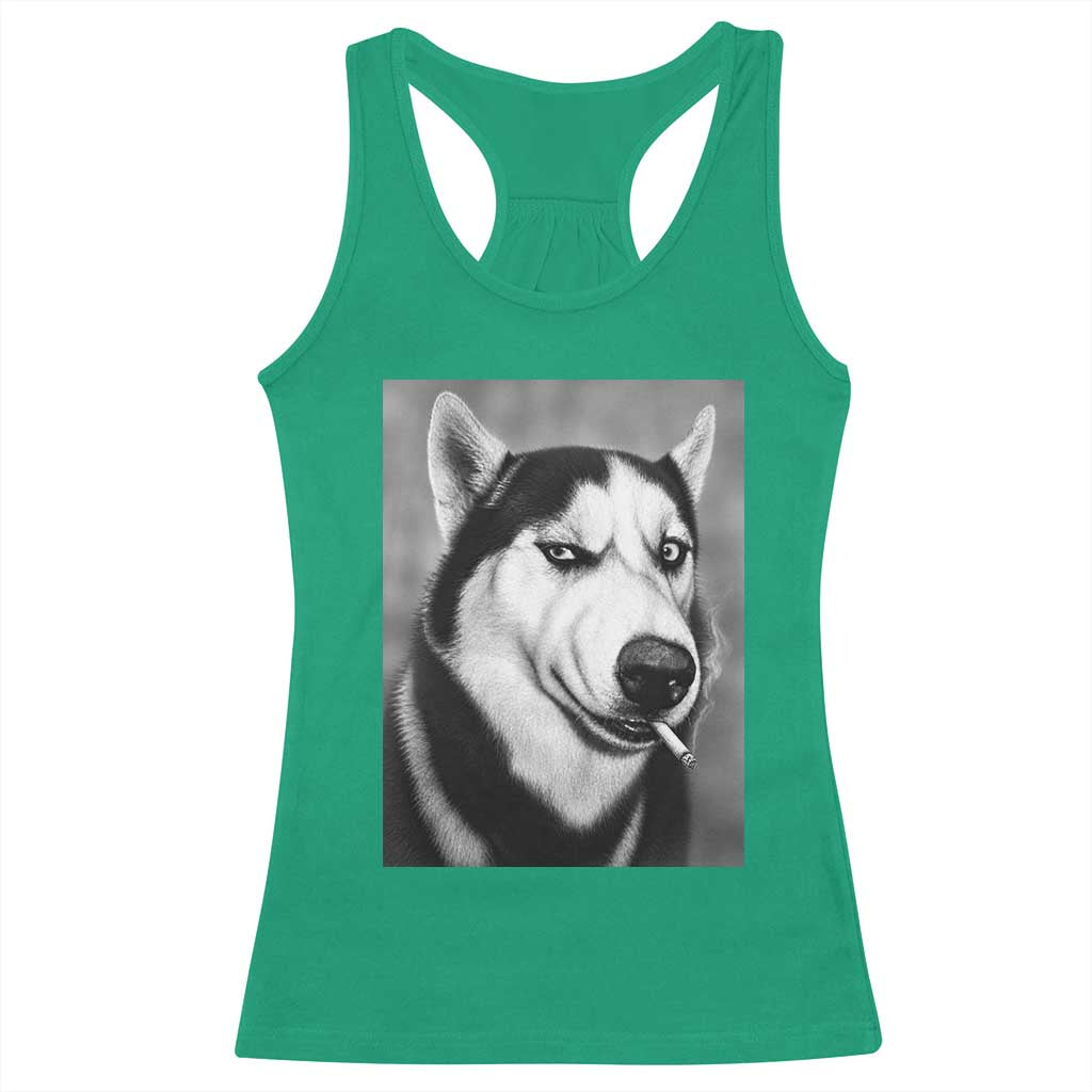 Smoking Siberian Husky Meme Racerback Tank Top Funny Dog Face Gift For Dog Lovers TS12 Irish Green Print Your Wear