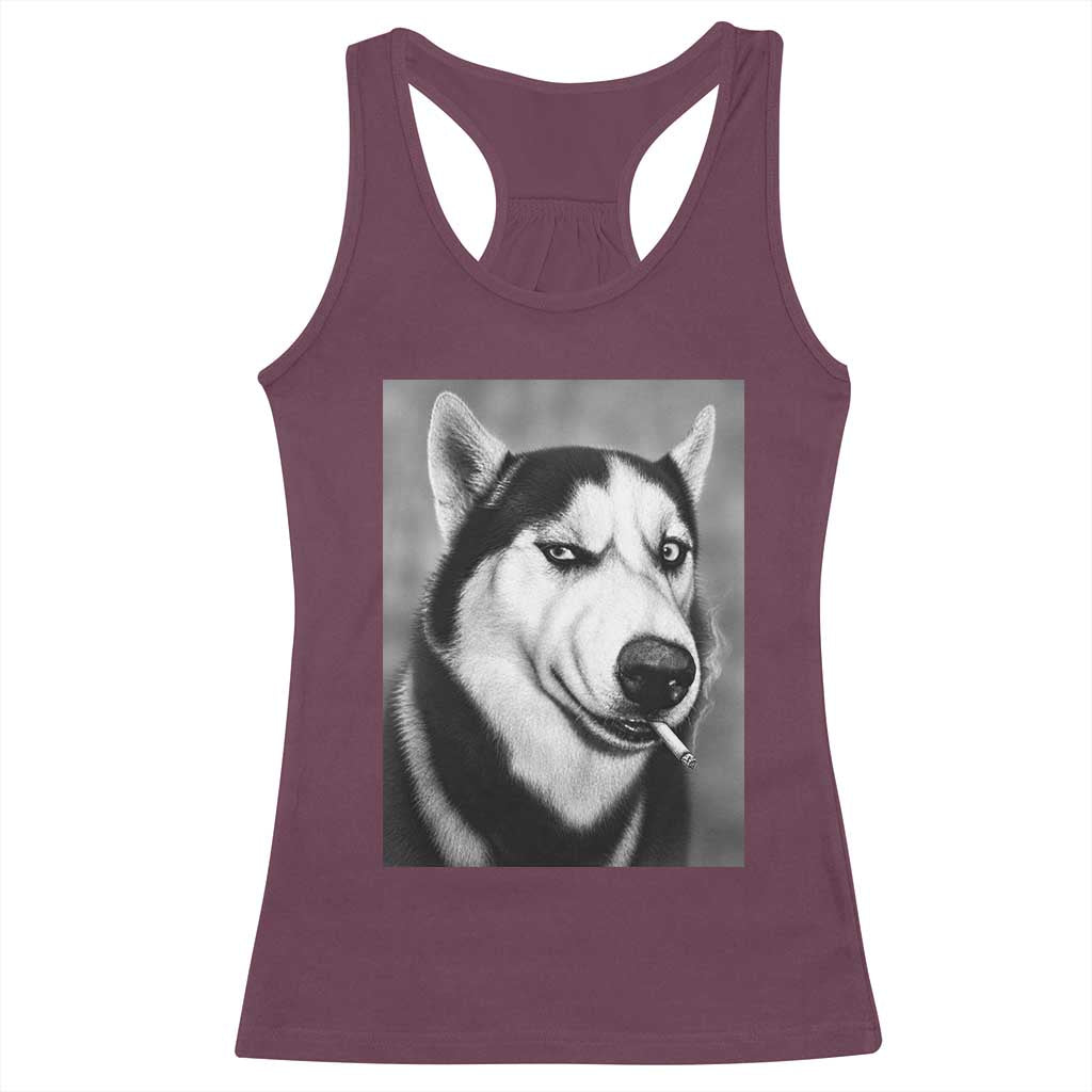 Smoking Siberian Husky Meme Racerback Tank Top Funny Dog Face Gift For Dog Lovers TS12 Maroon Print Your Wear
